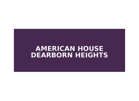 American House Dearborn Heights