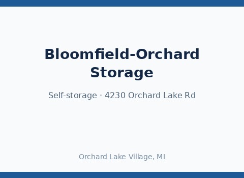 Bloomfield-Orchard Storage — Orchard Lake Village