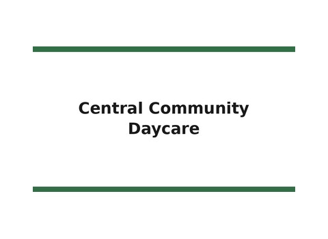 Central Community Daycare — Munising