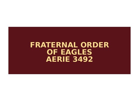 Fraternal Order of Eagles Aerie 3492 — Wolverine Lake