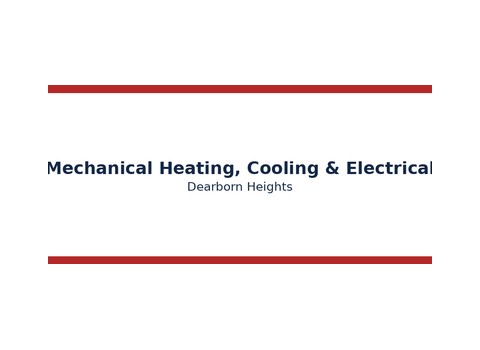 Mechanical Heating, Cooling & Electrical — Dearborn Heights