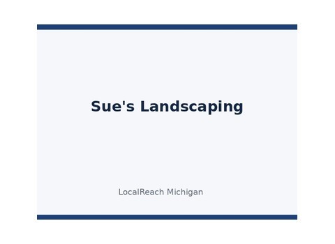 Sue's Landscaping — Commerce Township