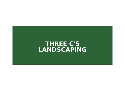 Three C's Landscaping — Fraser