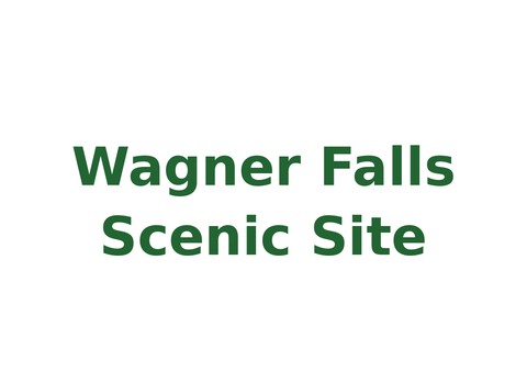Wagner Falls Scenic Site