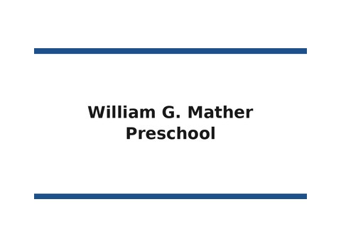 William G. Mather Preschool — Munising