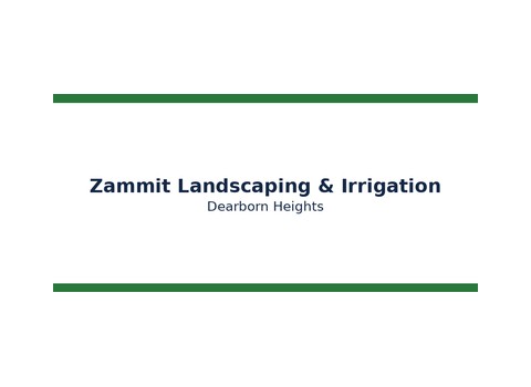 Zammit Landscaping & Irrigation — Dearborn Heights